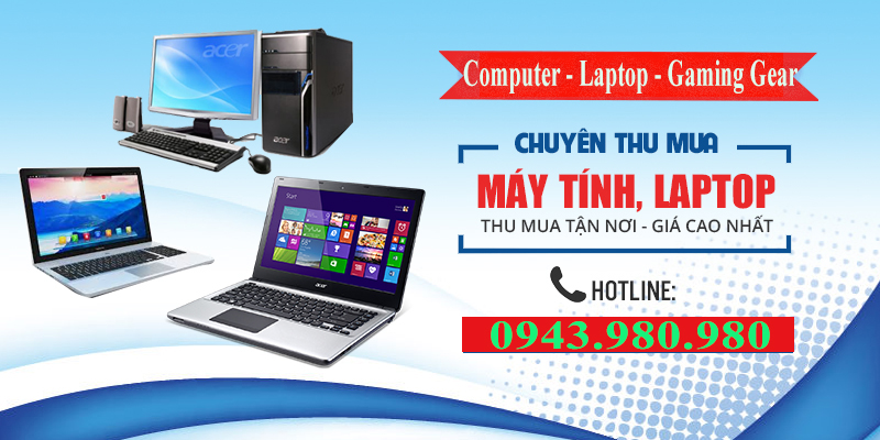 Chuyên Mua Bán Máy Tính Laptop Cũ Tại Quận Từ Liêm