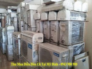 THU MUA ĐIỀU HÒA CŨ MỸ ĐÌNH GIÁ CAO ✔️ NHẬN MUA ĐIỀU HÒA HỎNG